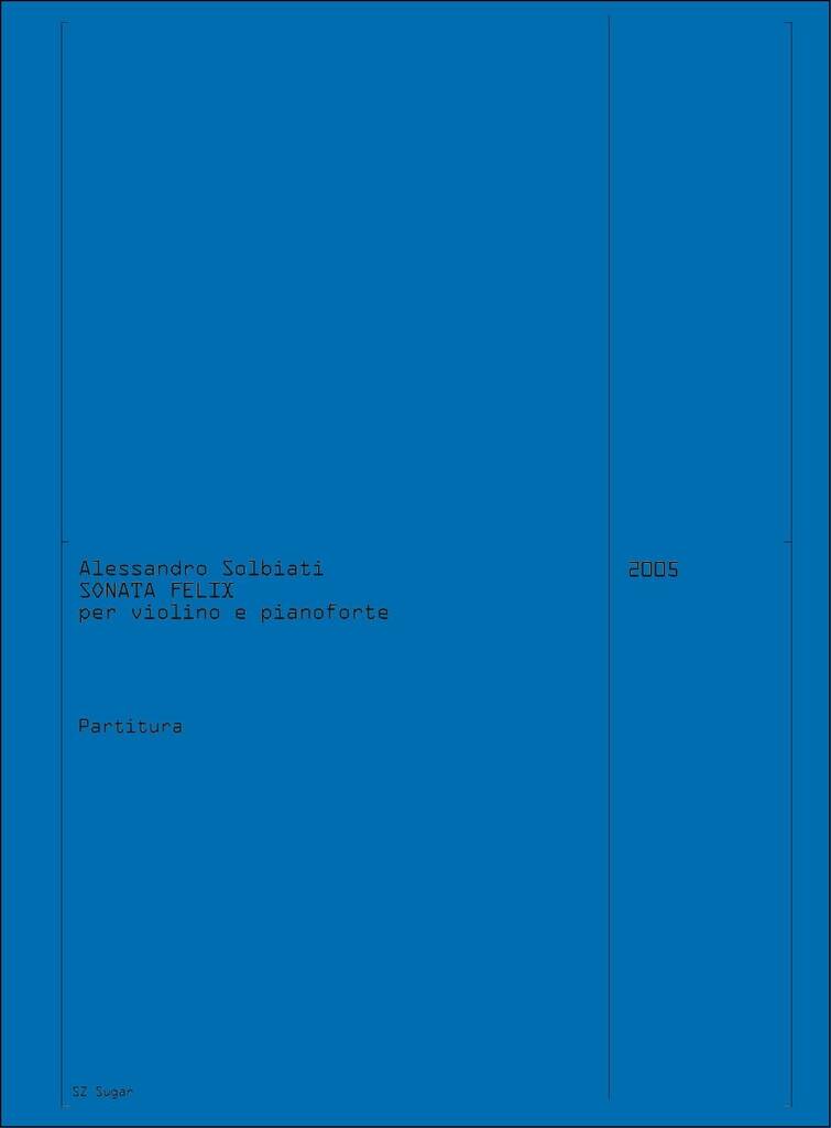 Sonata Felix (2005)